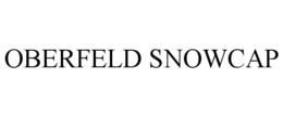 OBERFELD SNOWCAP trademark