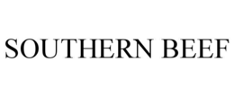 SOUTHERN BEEF trademark