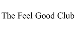 THE FEEL GOOD CLUB trademark