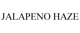 JALAPENO HAZE trademark