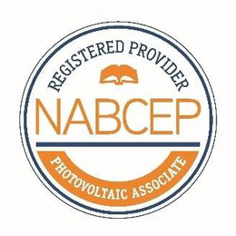 REGISTERED PROVIDER NABCEP PHOTOVOLTAIC ASSOCIATE trademark