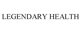 LEGENDARY HEALTH trademark