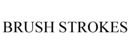 BRUSH STROKES trademark
