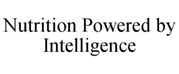 NUTRITION POWERED BY INTELLIGENCE trademark
