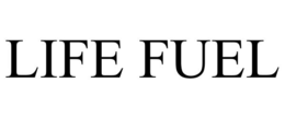 LIFE FUEL trademark