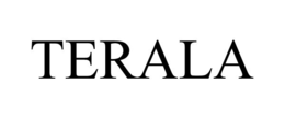 TERALA trademark