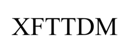 XFTTDM trademark