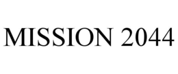 MISSION 2044 trademark
