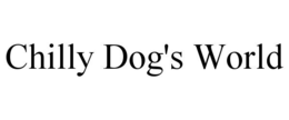CHILLY DOG'S WORLD trademark