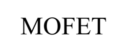 MOFET trademark