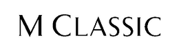 M CLASSIC trademark