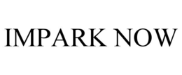 IMPARK NOW trademark