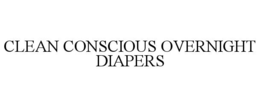 CLEAN CONSCIOUS OVERNIGHT DIAPERS trademark