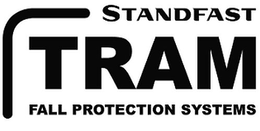 STANDFAST TRAM FALL PROTECTION SYSTEMS trademark