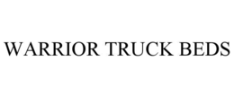 WARRIOR TRUCK BEDS trademark