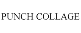 PUNCH COLLAGE trademark