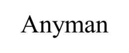 ANYMAN trademark
