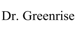 DR. GREENRISE trademark