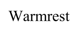 WARMREST trademark