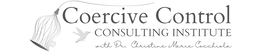 COERCIVE CONTROL CONSULTING INSTITUTE WITH DR. CHRISTINE MARIE COCCHIOLA trademark