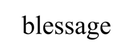 BLESSAGE trademark