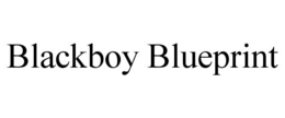 BLACKBOY BLUEPRINT trademark