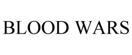 BLOOD WARS trademark