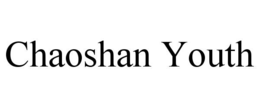 CHAOSHAN YOUTH trademark