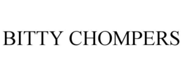 BITTY CHOMPERS trademark