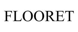 FLOORET trademark