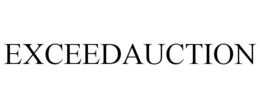 EXCEEDAUCTION trademark