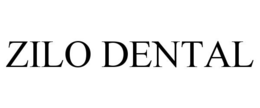 ZILO DENTAL trademark