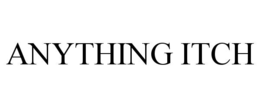 ANYTHING ITCH trademark