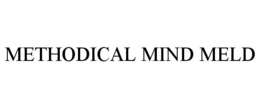METHODICAL MIND MELD trademark