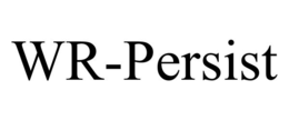 WR-PERSIST trademark