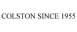 COLSTON SINCE 1955 trademark