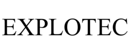 EXPLOTEC trademark