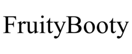 FRUITYBOOTY trademark