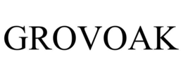 GROVOAK trademark