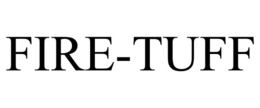 FIRE-TUFF trademark