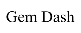 GEM DASH trademark