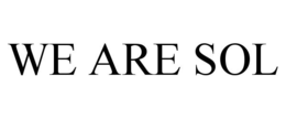 WE ARE SOL trademark