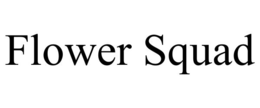 FLOWER SQUAD trademark