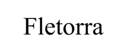FLETORRA trademark