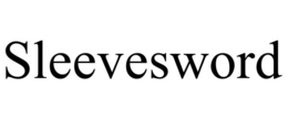 SLEEVESWORD trademark