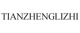 TIANZHENGLIZHI trademark