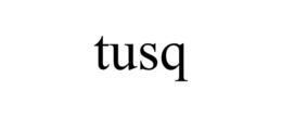 TUSQ trademark