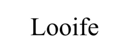 LOOIFE trademark