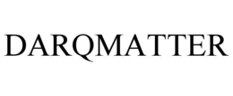 DARQMATTER trademark
