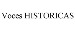 VOCES HISTORICAS trademark